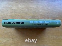 Craig Johnson An Obvious Fact Signed X 6 Robert Taylor, Lou Diamond Phillips 1st