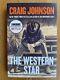 Craig Johnson Western Star Signed X 6 Robert Taylor, Lou Diamond Phillips 1st Ed