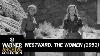 Original Theatrical Trailer Westward The Women Warner Archive
