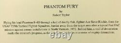 Phantom Fury by Robert Taylor signed by Phantom Ace Steve Ritchie