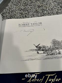 ROBERT TAYLOR AIR COMBAT PAINTINGS Volume VI First Signed Artist Proof 1/25