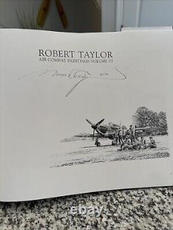 ROBERT TAYLOR AIR COMBAT PAINTINGS Volume VI Signed And Numbered 81/600