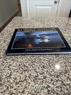 Robert Taylor Air Combat Paintings by Walker, Charles Signed Numbered 274/650