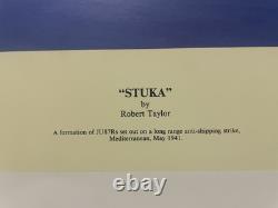 Robert Taylor STUKA Print 834/1250 with COA, Signed by 4 STUKA pilots & Artist