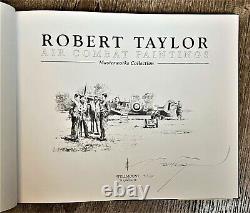 Robert Taylor Signed AIR COMBAT MASTERWORKS COLLECTION Aviation HCDJ Galland Art