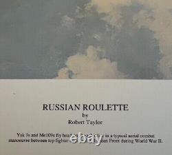 Russian Roulette Robert Taylor Limited Edition Signed and Numbered Print