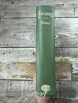 Livre de sport antique de 1926 sur le tir à l'arc signé par Robert P. Elmer à Homer Taylor