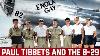 Paul Tibbets Et Les Missions Du B 29 Superfortress Qui Ont Changé L'histoire - Documentaire Hd